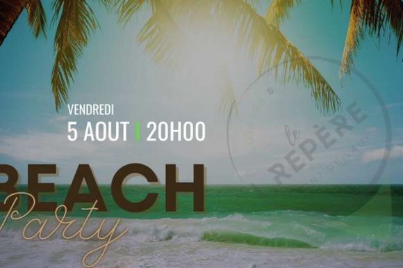 Beach party - Le Repère - Gorrevod